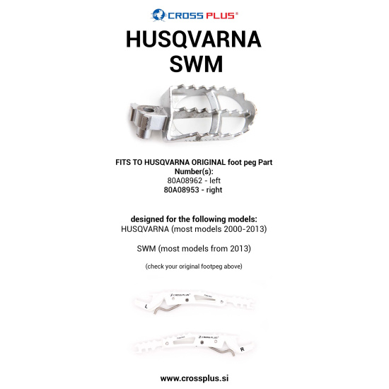 CROSSPLUS HUSQVARNA (2000-2013), SWM (2013-) UTAS LÁBTARTÓ ( #2